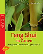 Feng Shui im Garten