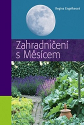 Gärtnern mit dem Mond - Tschechische Republik